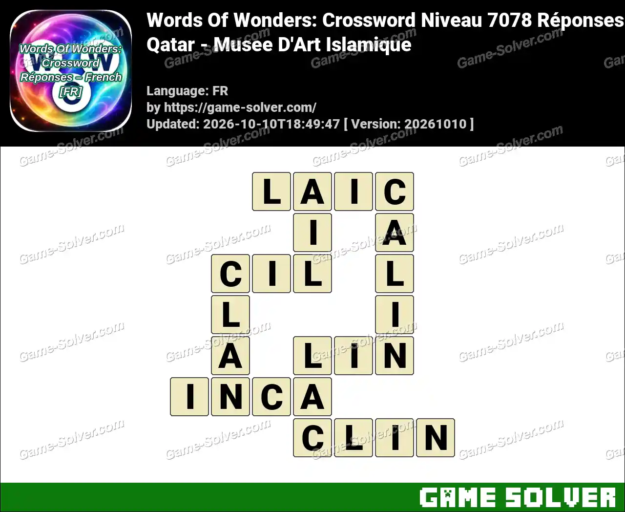 Words Of Wonders: Crossword Niveau 7078 Réponses – Qatar – Musee D’Art Islamique